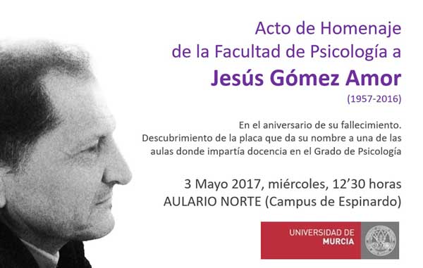 La Conferencia de Decanos de Psicología participa en el Homenaje al Profesor Jesús Gómez Amor organizado por la Universidad de Murcia